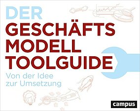 Der Geschäftsmodell-Toolguide