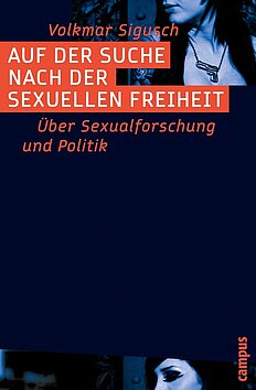 Auf der Suche nach der sexuellen Freiheit