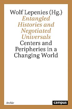 Entangled Histories and Negotiated Universals