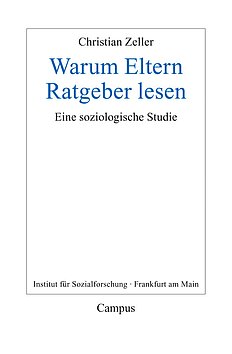 Warum Eltern Ratgeber lesen