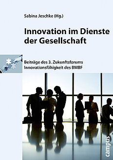 Innovation im Dienste der Gesellschaft