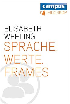 Sprache, Werte, Frames