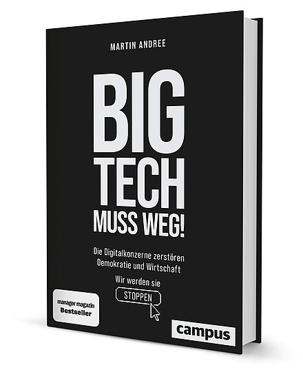 Big Tech muss weg!