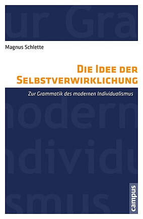 Die Idee der Selbstverwirklichung