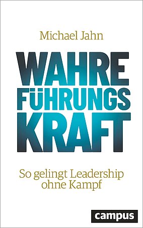 Wahre FührungsKraft