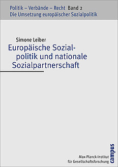 Europäische Sozialpolitik und nationale Sozialpartnerschaft