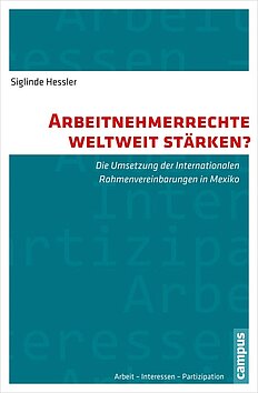 Arbeitnehmerrechte weltweit stärken?