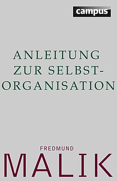 Anleitung zur Selbstorganisation