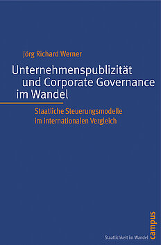 Unternehmenspublizität und Corporate Governance im Wandel