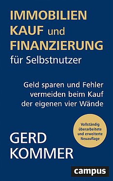 Immobilienkauf und -finanzierung für Selbstnutzer