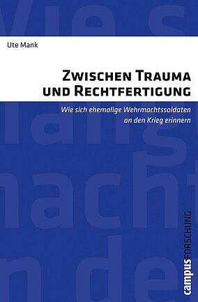 Zwischen Trauma und Rechtfertigung