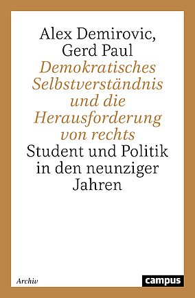 Demokratisches Selbstverständnis und die Herausforderung von rechts