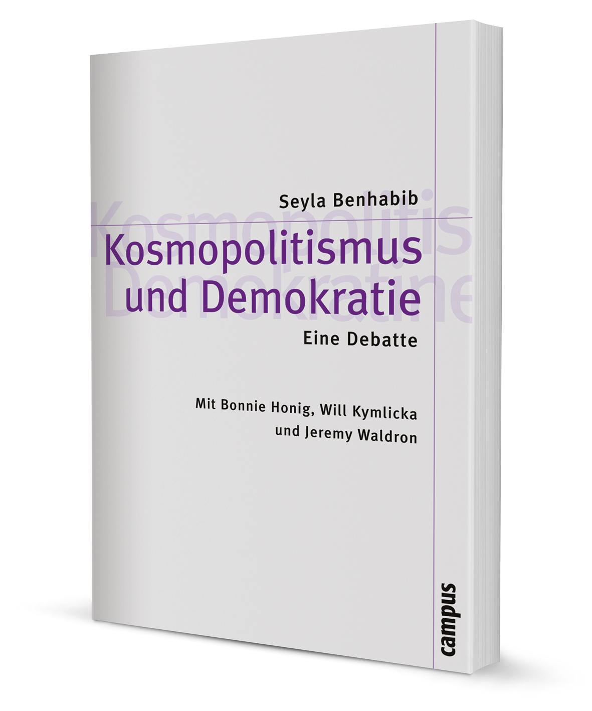 Kosmopolitismus und Demokratie. Eine Debatte