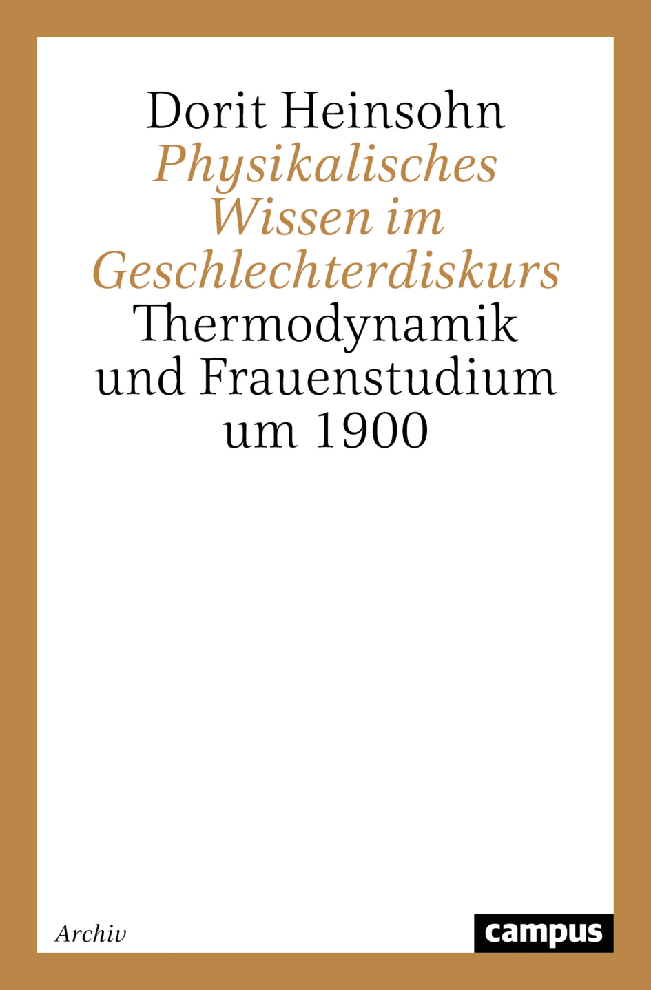 Physikalisches Wissen im Geschlechterdiskurs